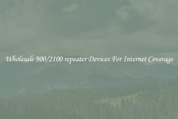 Wholesale 900/2100 repeater Devices For Internet Coverage
