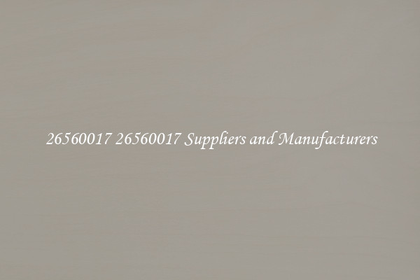 26560017 26560017 Suppliers and Manufacturers